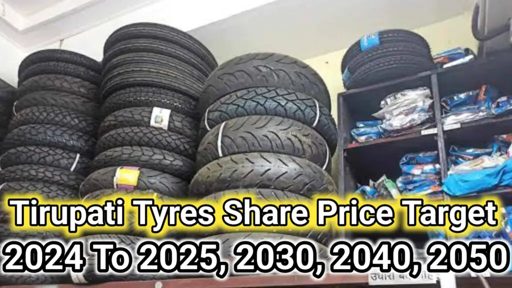 Tirupati Tyres Share Price Target 2025 2026 To 2030