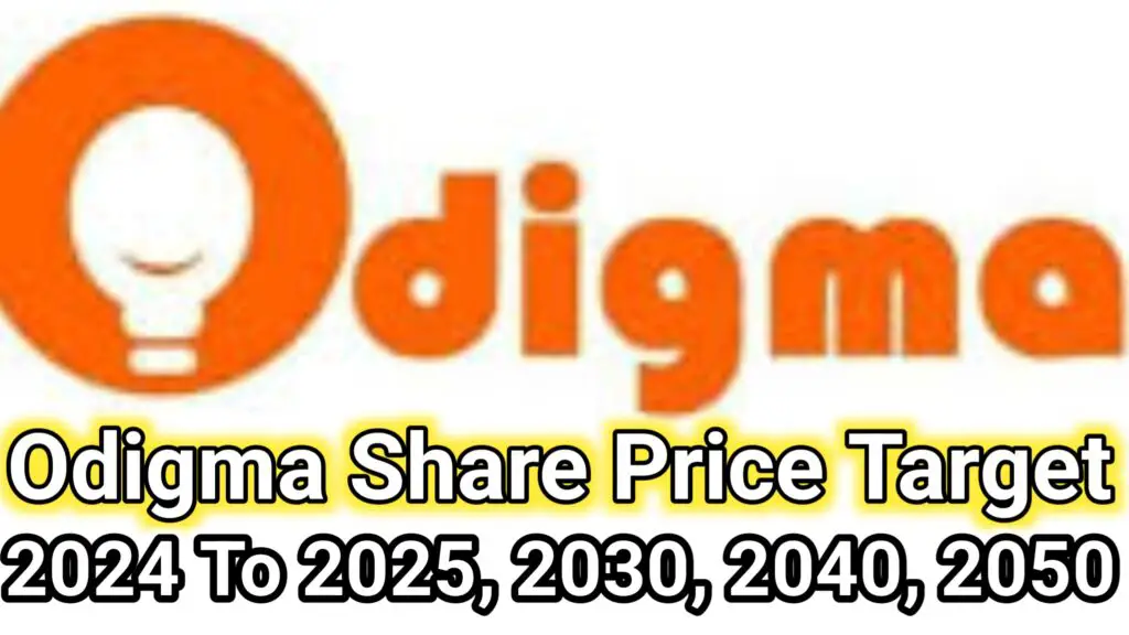 Odigma Share Price Target 2025 2026 To 2030